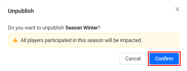 Unpublish Season Pass confirmation message